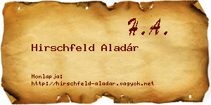 Hirschfeld Aladár névjegykártya